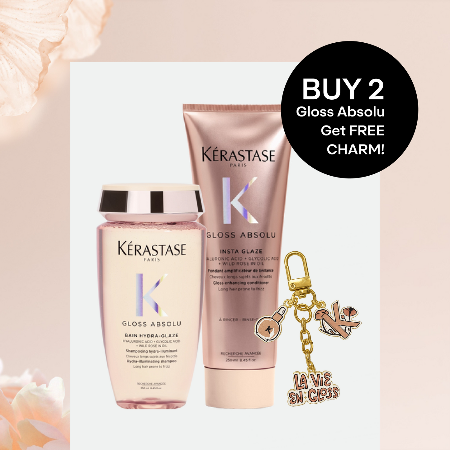 KÉRASTASE GLOSS ABSOLU CHARM- Yours FREE when you purchase 2 Gloss Absolu products.