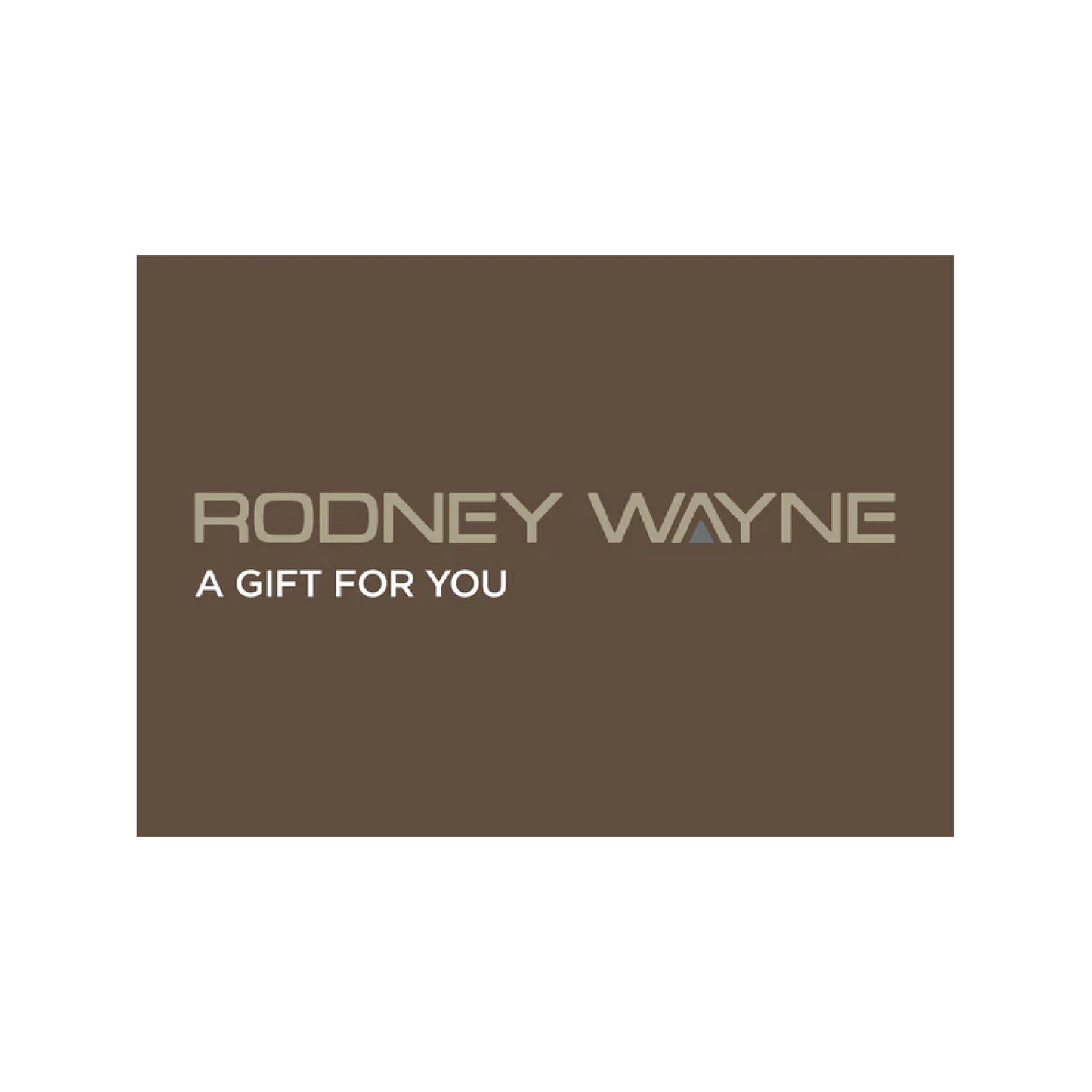 Rodney Wayne Gift Voucher